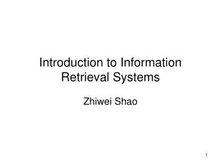 Introduction to Information Retrieval Systems