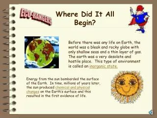 Where Did It All Begin?