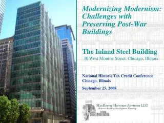 Modernizing Modernism: Challenges with Preserving Post-War Buildings