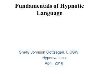 Fundamentals of Hypnotic Language