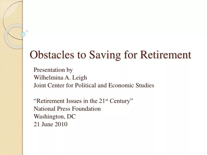 obstacles to saving for retirement