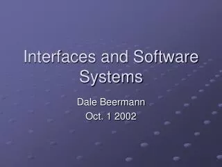 Interfaces and Software Systems