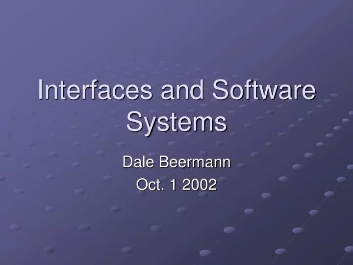 interfaces and software systems