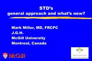 STD’s general approach and what’s new?