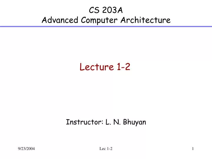cs 203a advanced computer architecture