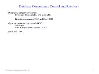 Database Concurrency Control and Recovery