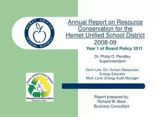 Annual Report on Resource Conservation for the Hemet Unified School District 2008-09