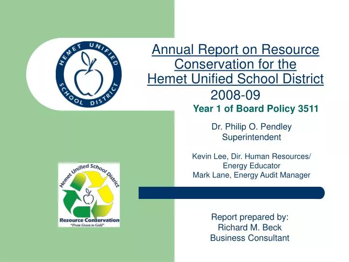 annual report on resource conservation for the hemet unified school district 2008 09