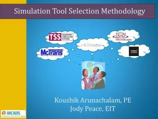 Simulation Tool Selection Methodology