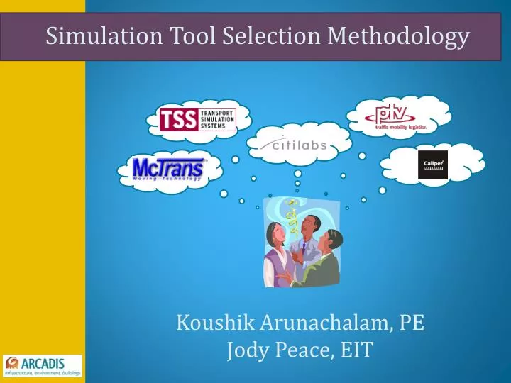 simulation tool selection methodology