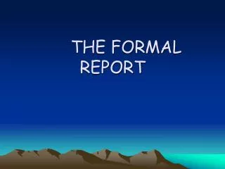 the formal report