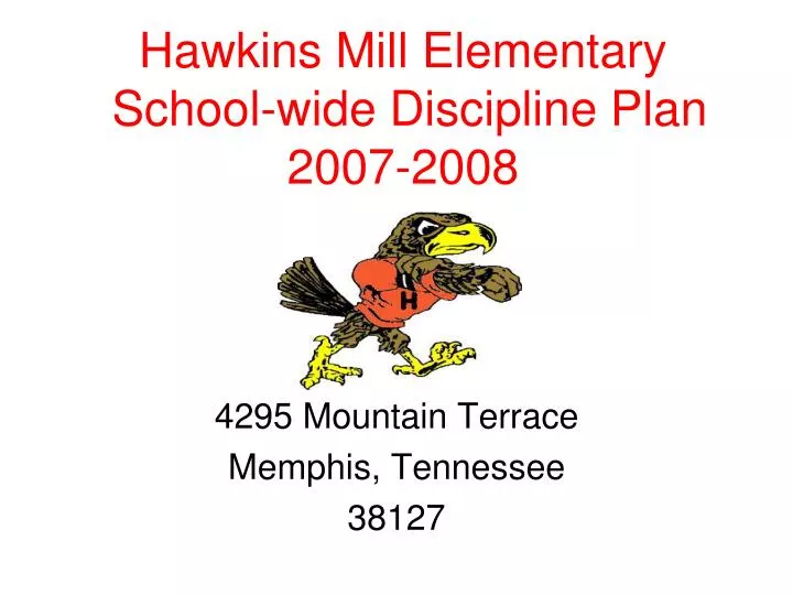 hawkins mill elementary school wide discipline plan 2007 2008