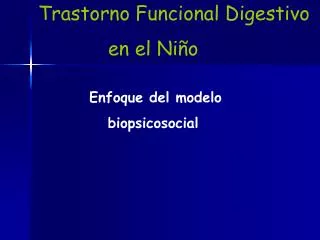 Enfoque del modelo biopsicosocial