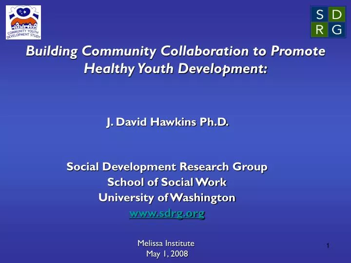 building community collaboration to promote healthy youth development