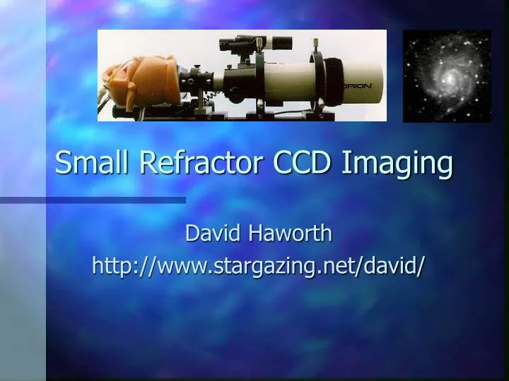 small refractor ccd imaging