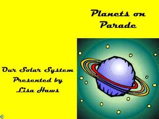 Planets on Parade