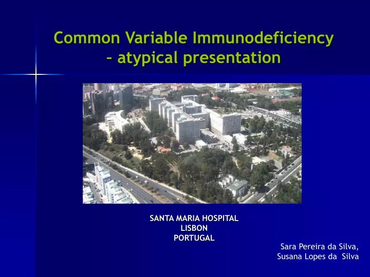 common variable immunodeficiency atypical presentation