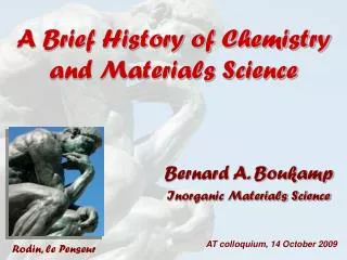 A Brief History of Chemistry and Materials Science