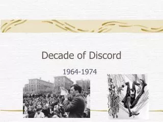 Decade of Discord