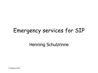 Emergency services for SIP