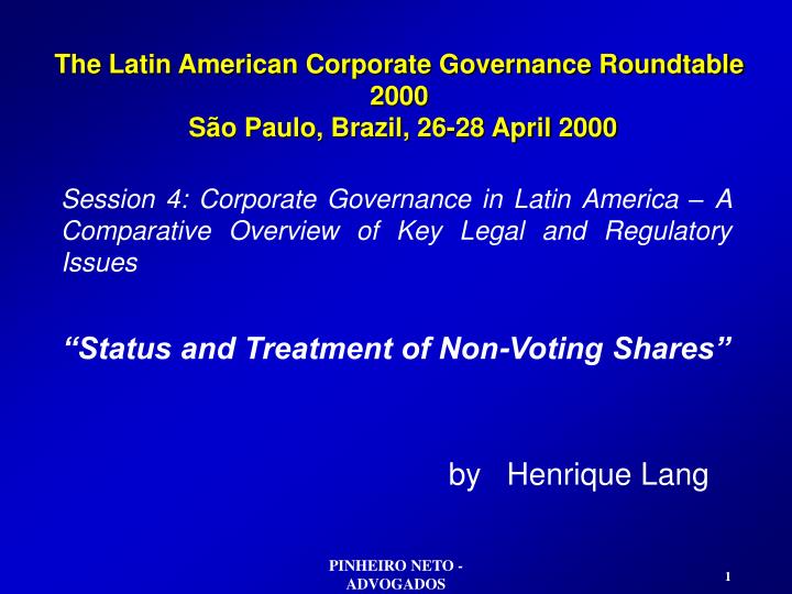 the latin american corporate governance roundtable 2000 s o paulo brazil 26 28 april 2000