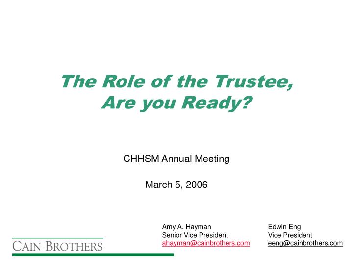 the role of the trustee are you ready