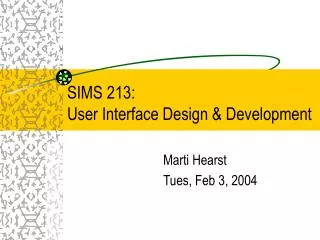 SIMS 213: User Interface Design &amp; Development