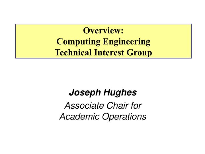 joseph hughes associate chair for academic operations