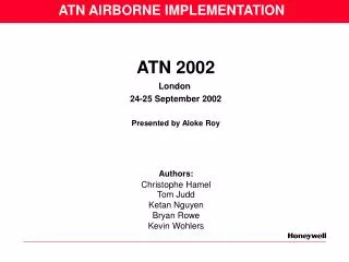 ATN 2002 London 24-25 September 2002 Presented by Aloke Roy