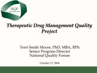 Therapeutic Drug Management Quality Project