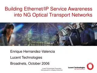 Building Ethernet/IP Service Awareness into NG Optical Transport Networks