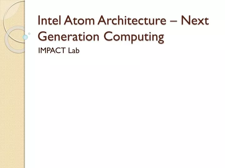 intel atom architecture next generation computing