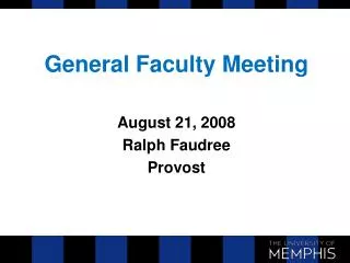 General Faculty Meeting