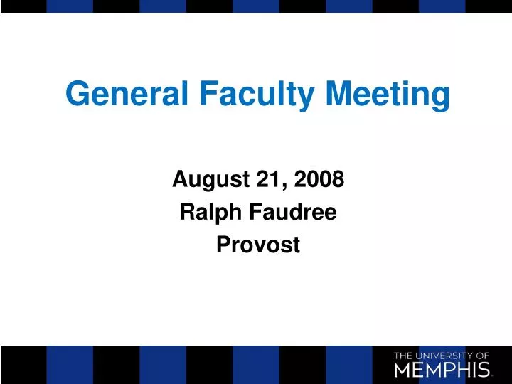 general faculty meeting