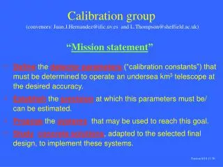 Calibration group