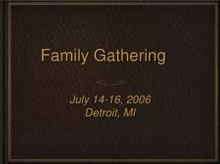 Family Gathering