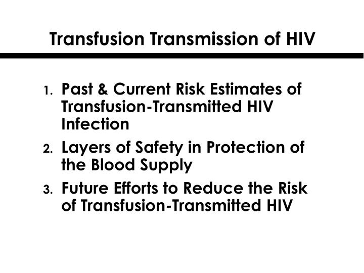 transfusion transmission of hiv