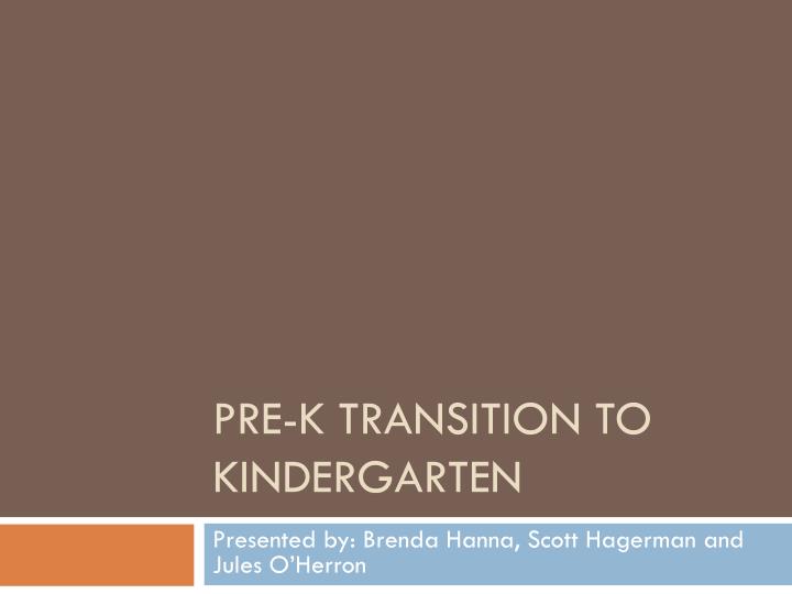 pre k transition to kindergarten