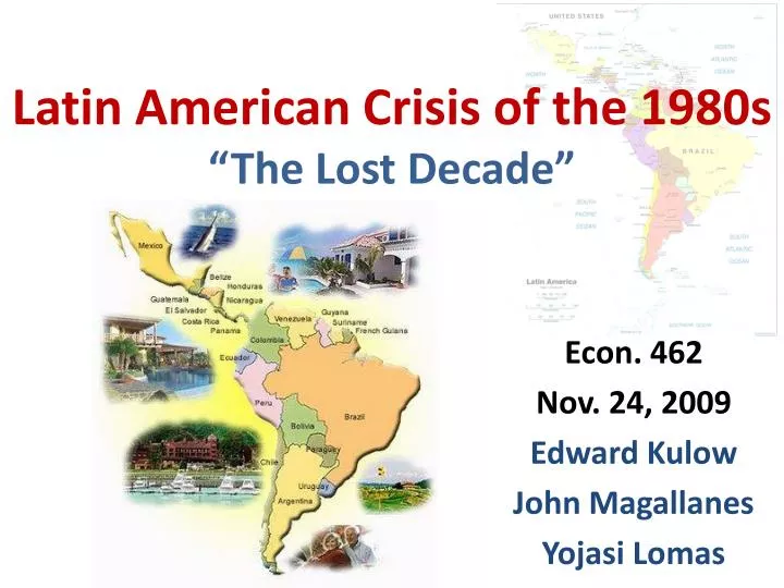 latin american crisis of the 1980s the lost decade