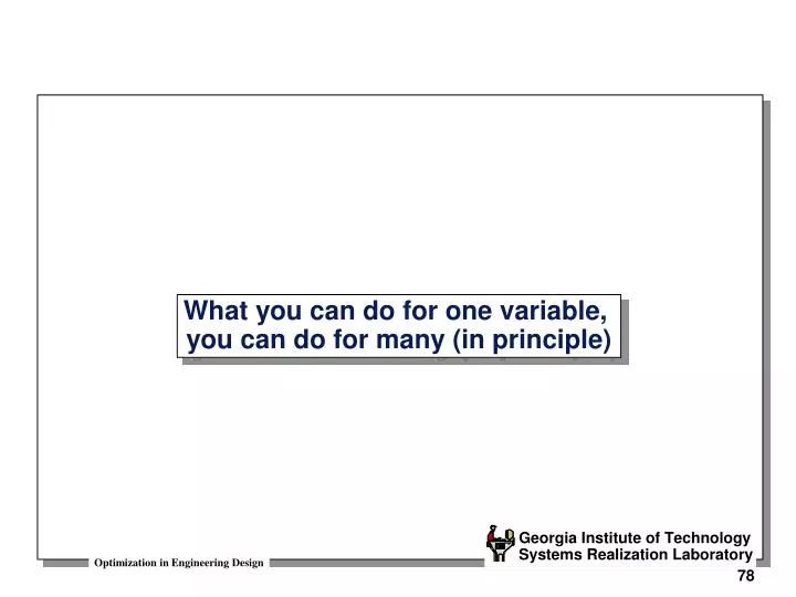 what you can do for one variable you can do for many in principle