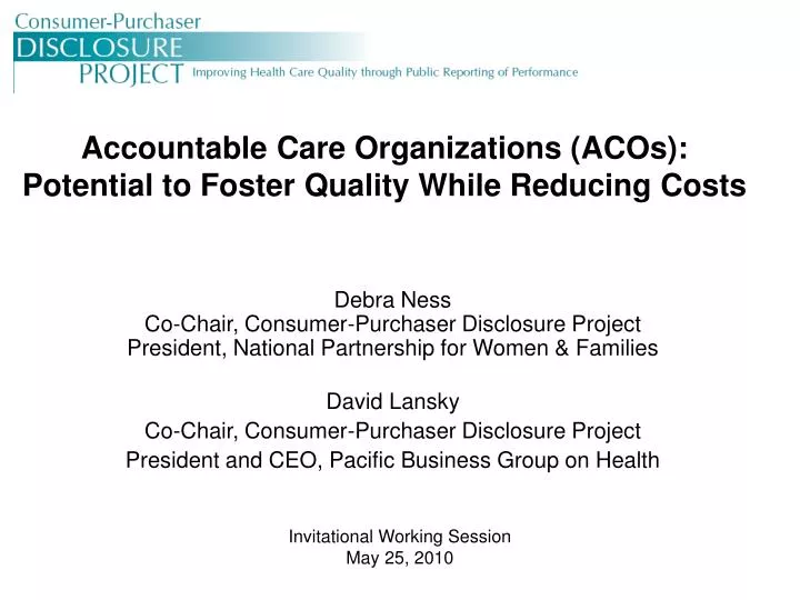 accountable care organizations acos potential to foster quality while reducing costs
