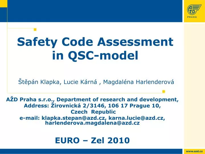 safety code assessment in qsc model t p n klapka lucie k rn magdal na harlenderov