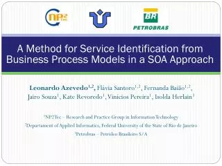 A Method for Service Identification from Business Process Models in a SOA Approach