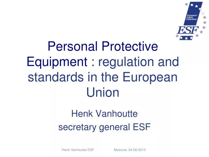 personal protective equipment regulation and standards in the european union