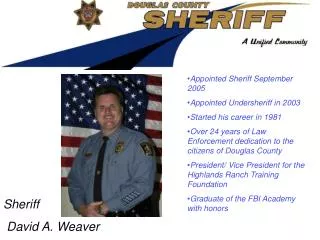 Sheriff David A. Weaver