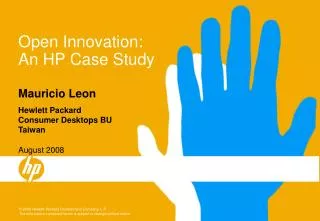 Open Innovation: An HP Case Study