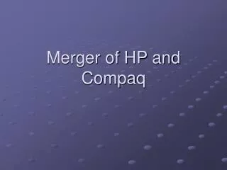 Merger of HP and Compaq