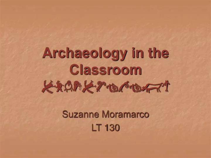 archaeology in the classroom archaeology
