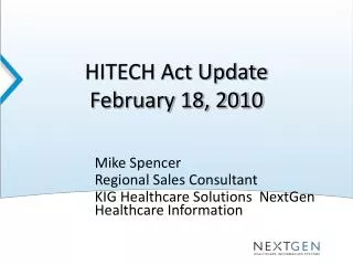 HITECH Act Update February 18, 2010