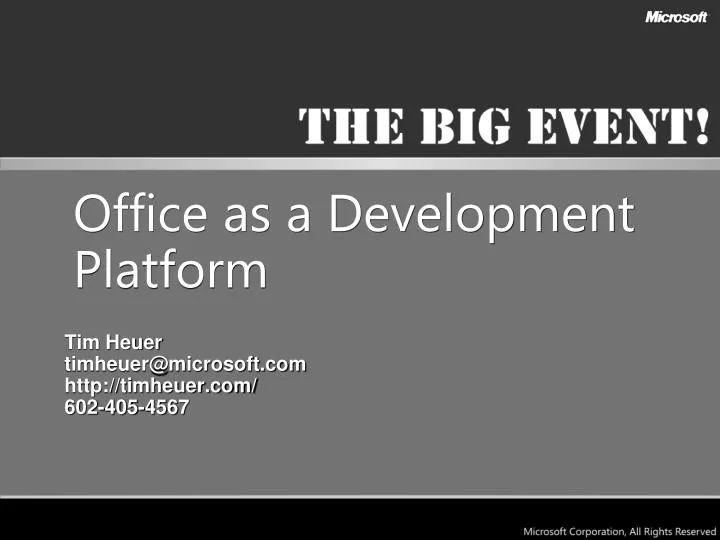 office as a development platform